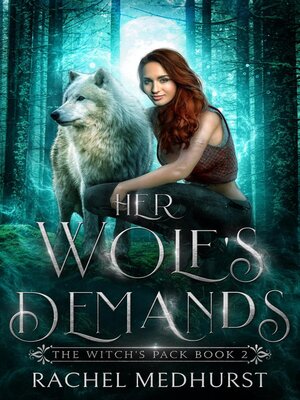 cover image of Her Wolf's Demands